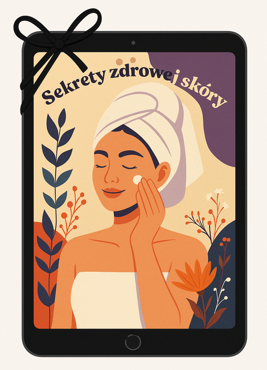 Ebook "Sekrety Zdrowej Skóry"